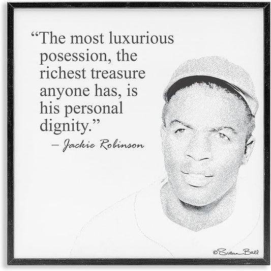 Stupell Industries Personal Dignity Jackie Robinson Quote White Black Framed Wall Art, 12x12, Multicolor